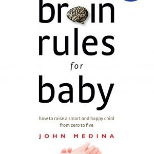 Brain Rules for Baby Book